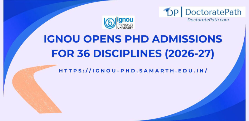 IGNOU PhD Admissions 2026 Registration Begins; Apply Online Till July 1
