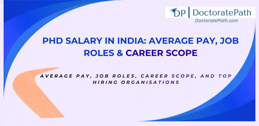PhD Salary in India- DoctotratePath